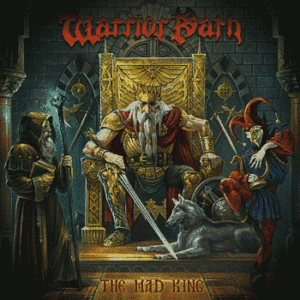 Warrior Path - The Mad King