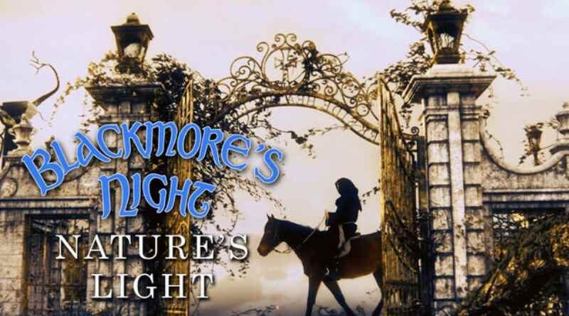BLACKMORE'S NIGHT: Το video του "Nature’s Light" απο το επερχόμενο ομότιτλο άλμπουμ