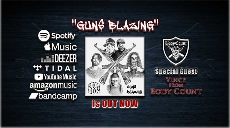 Boom Dox - Guns Blazing ft. Body Count's Vincent Price