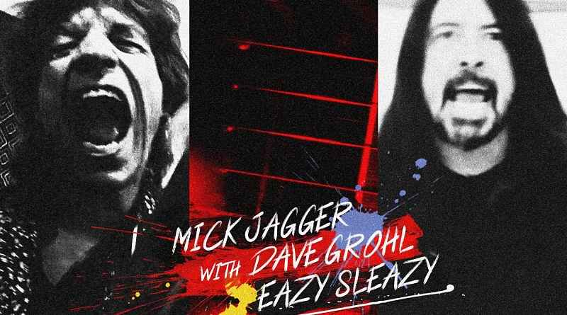 Ο Mick Jagger συνεργάστηκε με τον Dave Grohl για το νέο κομμάτι Eazy Sleazy