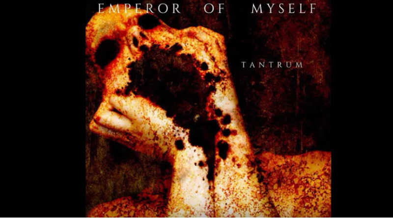Emperor Of Myself-Tantrum