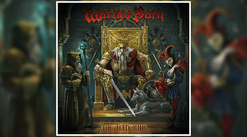 Warrior Path - The Mad King - review