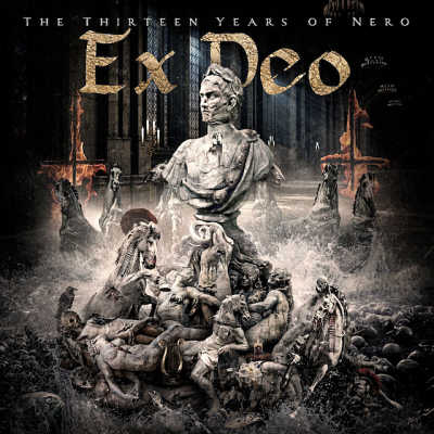 Ex Deo - The Thirteen Years Of Nero