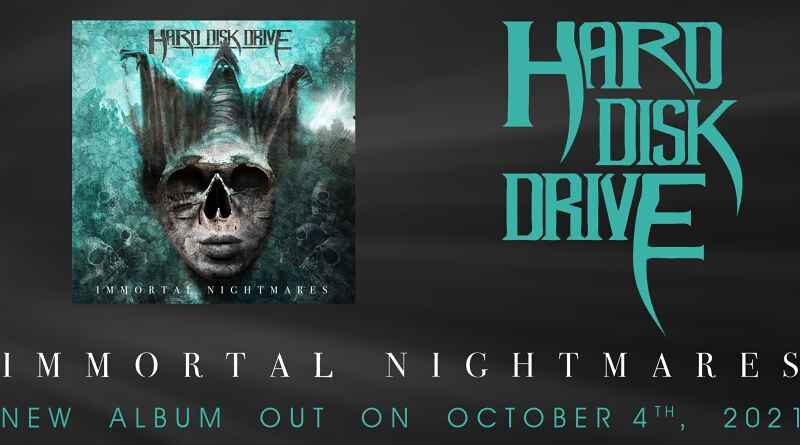 Hard Disk Drive - Immortal Nightmares