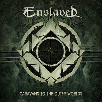 Enslaved - Caravans To The Outer Worlds