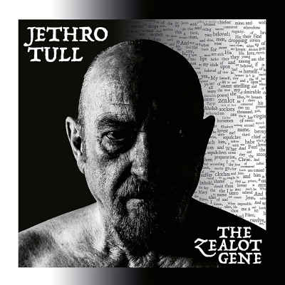 Jethro Tull - The Zealot Gene 