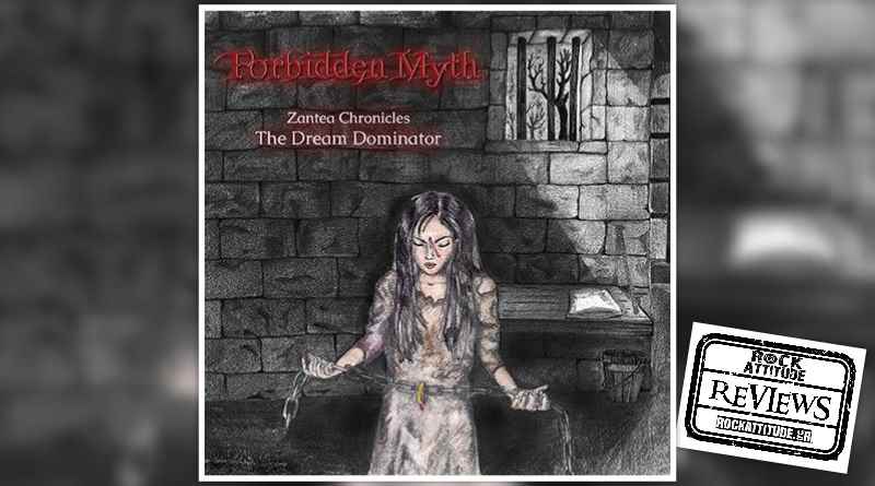 FORBIDDEN MYTH: Zantea Chronicles: The Dream Dominator