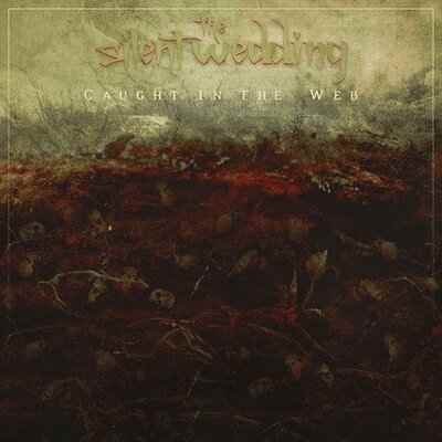 The Silent Wedding - Caught in the Web