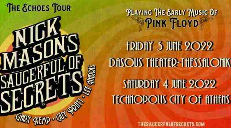 Nick Mason's Saucerful Of Secrets: Τον Ιούνιο σε Αθήνα και Θεσσαλονίκη