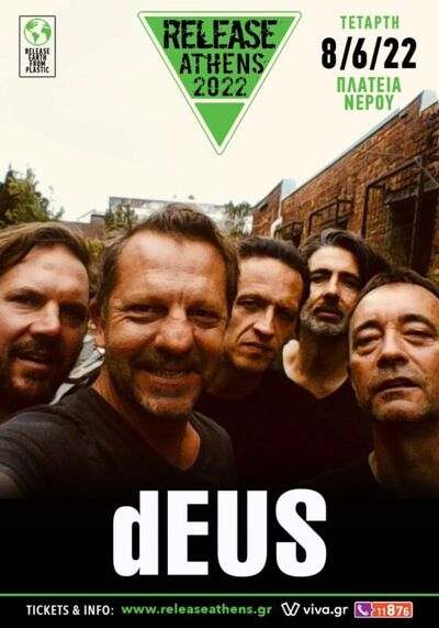 dEUS - Release Athens 2022