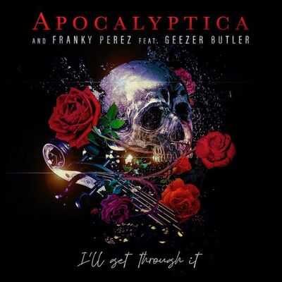 Apocalyptica - I’ll Get Through It