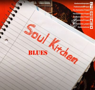 The Damnation Project - Soul Kitchen Blues single