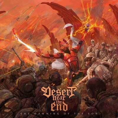 Desert Near the End - The Dawning of the Son
