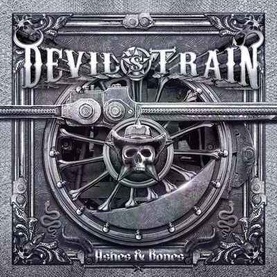Devil's Train - Ashes and Bones