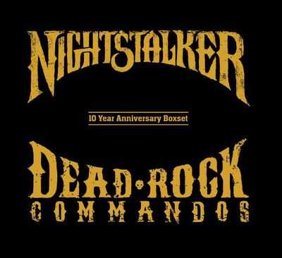 Nightstalker - Dead Rock Commandos -10 years