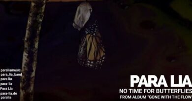 Para Lia - No Time For Butterflies