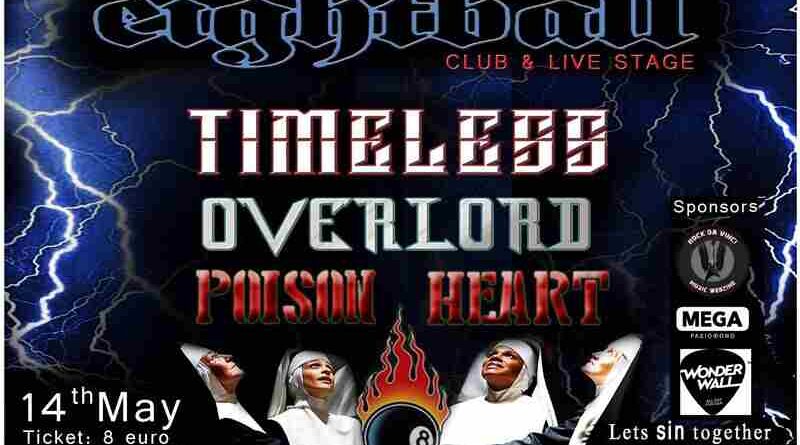 Timeless, Overlord, Poison Heart @ Eightball