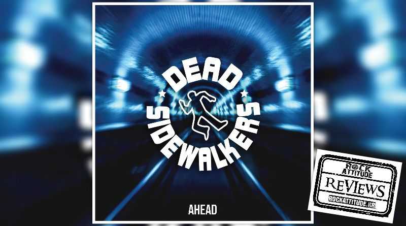 DEAD SIDEWALKERS: Ahead