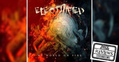 Electrified - My World On Fire review