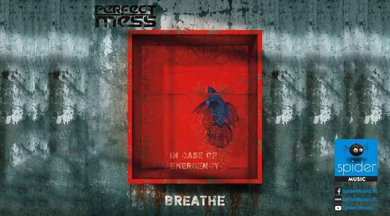 PERFECT MESS: Ακούστε το νέο single Breathe