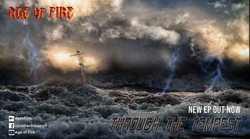 AGE OF FIRE: "Through The Tempest"