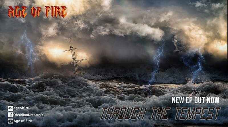 AGE OF FIRE: "Through The Tempest"