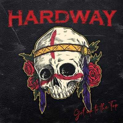 Hardway - Get Up to the Top