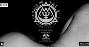 Church of the Sea, Hypnotic Nausea @ Six D.O.G.S