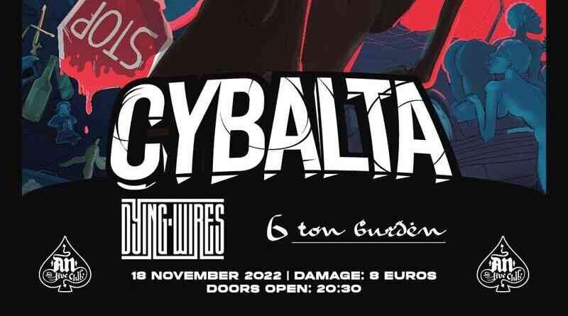 Cybalta "Trip to Centaurus" (Release Party) w/ Dying Wires, 6 Ton Burden @ An Club