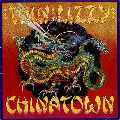 Thin Lizzy - Chinatown