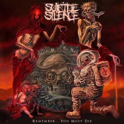 Suicide Silence - Remember ...You Must Die
