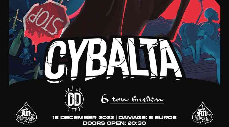 Cybalta, Deep Dive, 6 Ton Burden @ An Club