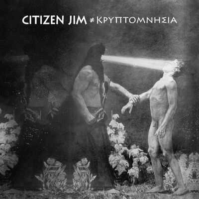 Citizen Jim - κρυπτομνησία