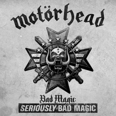 Motörhead- Bad Magic: Seriously Bad Magic