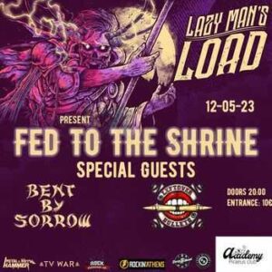 Lazy Man's Load @ Piraeus Club Academy