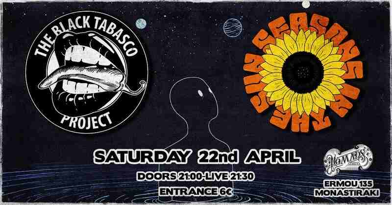The Black Tabasco Project, Seasons in the Sun @ Nomads Athens