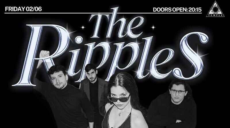 The Ripples, Sebia, Pale Roth @ Temple Athens