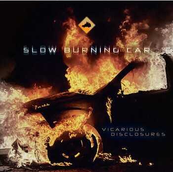 Slow Burning Car - Vicarious Disclosures