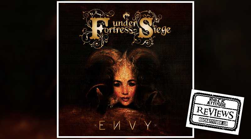 FORTRESS UNDER SIEGE:  "Envy"