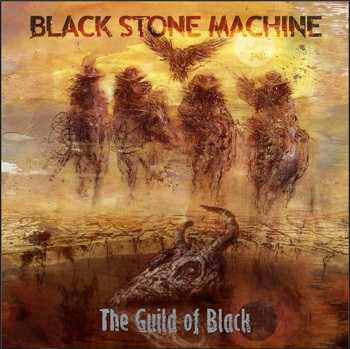 Black Stone Machine - The Guild of Black