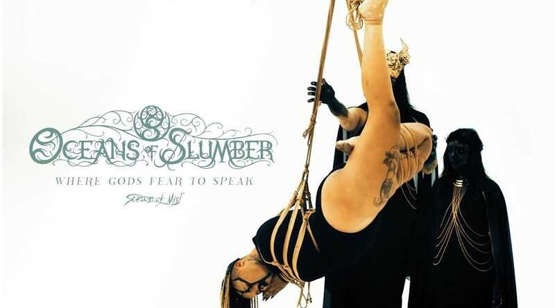 OCEANS OF SLUMBER: Νέο video/single "Where Gods Fear To Speak"
