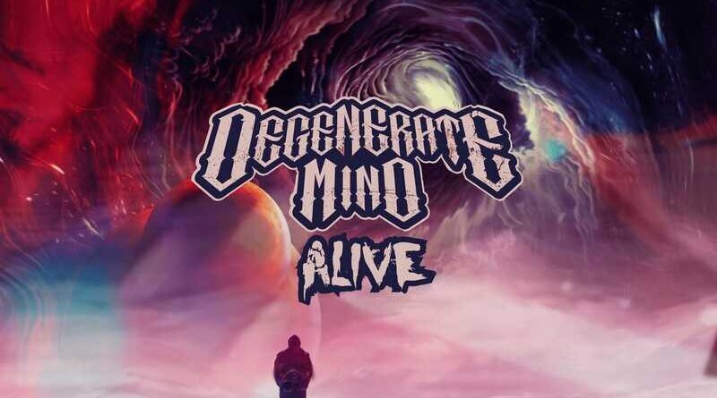 Degenerate Mind