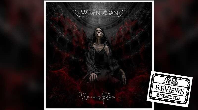 MEDEN AGAN: "My Name Is Katherine"