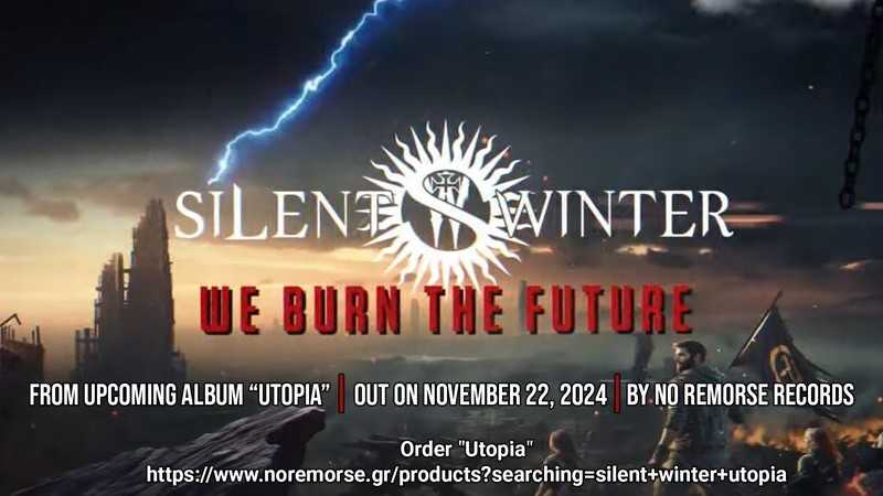 SILENT WINTER: Ακούστε το νέο single "We Burn The Future"
