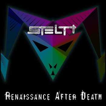 Stealth - Renaissance After Death