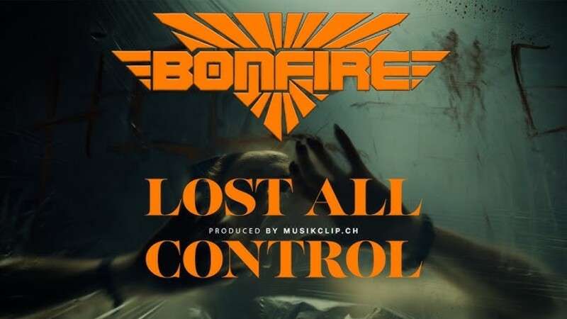 BONFIRE: Video για το νέο single "Lost All Control"