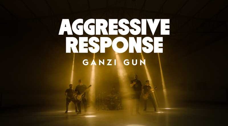 GANZI GUN: Νέο video/single "Aggressive Response (feat. Pygmalion Dadakarides)"