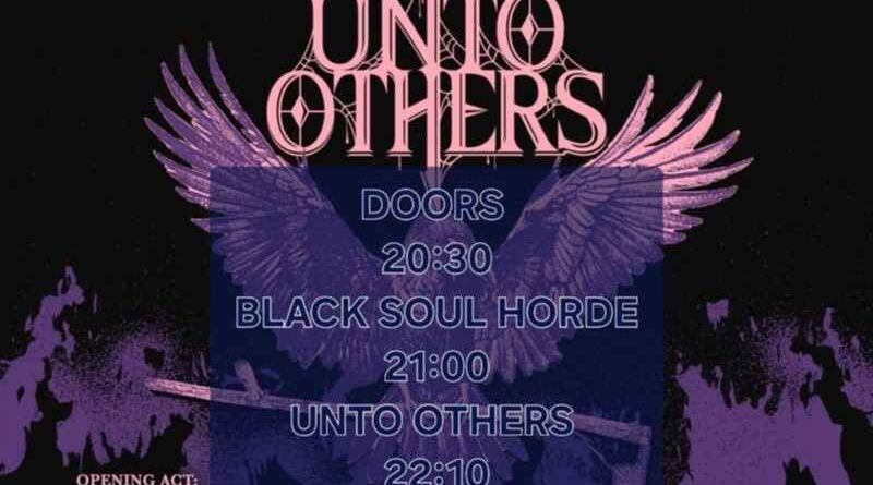 Unto Others, Black Soul Horde @ Temple Athens
