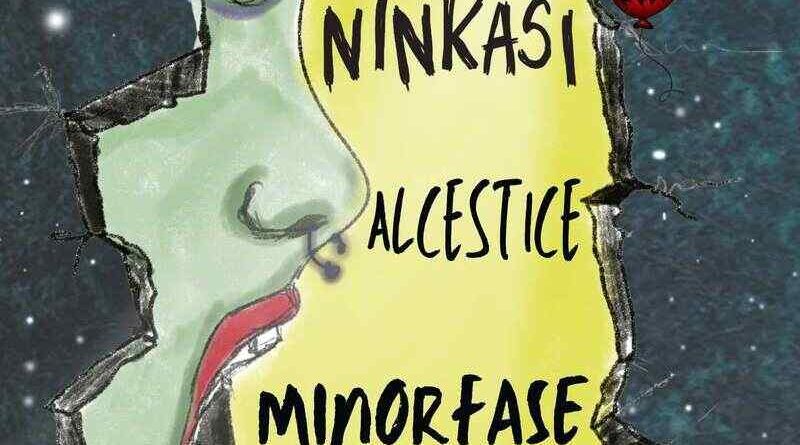 Ninkasi, Alcestice, Minorfase @ An Club