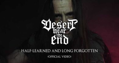 DESERT NEAR THE END: Video για το "Half-Learned and Long Forgotten"